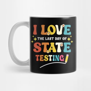 Funny Testing Day I Love State Testing Teacher School Mug